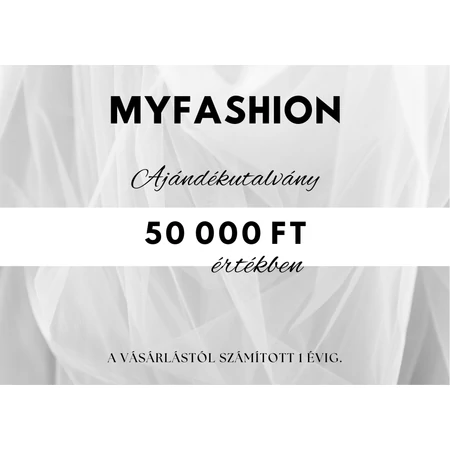 Myfashion Ajándékutalvány – 1 évig felhasználható